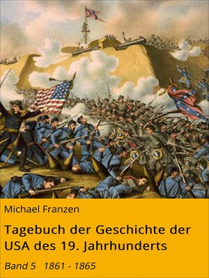 cover image of Tagebuch der Geschichte der USA des 19. Jahrhunderts, Band 5